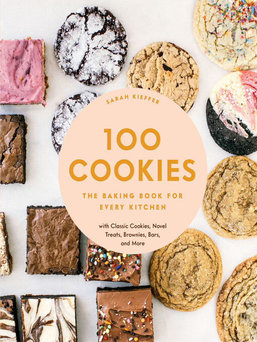 Title details for 100 Cookies by Sarah Kieffer - Available